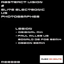 Legion (Abstract Vision vs. Elite Electronic vs. Photographer) - Single by Abstract Vision, Elite Electronic & Photographer album reviews, ratings, credits