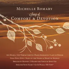 Songs of Comfort & Devotion by Michelle Romary album reviews, ratings, credits