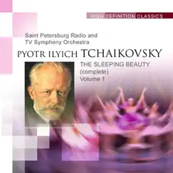 The Sleeping Beauty (complete) Vol. 1 by Saint Petersburg Radio and TV Symphony Orchestra album reviews, ratings, credits