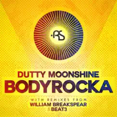 Bodyrocka (William Breakspear Remix) Song Lyrics