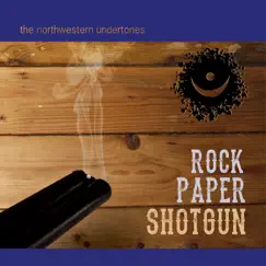 Rock Paper Shotgun by Northwestern Undertones album reviews, ratings, credits
