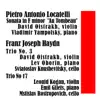Locatelli: Sonata in F Minor 'Au tombeau' - Haydn: Trios Nos. 3 & 7 album lyrics, reviews, download