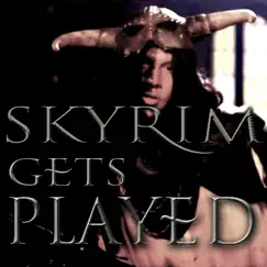 Skyrim Gets Played (feat. Dodger) - Single by Hiimrawn album reviews, ratings, credits