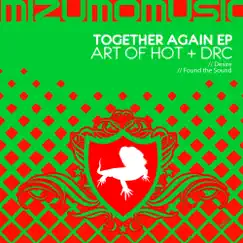 Together Again - Single by Art of Hot album reviews, ratings, credits