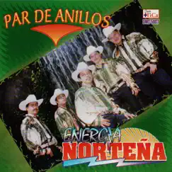 Par de Anillos by Energia Norteña album reviews, ratings, credits
