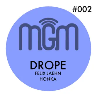 Drope - Single by Felix Jaehn & HONKA album download