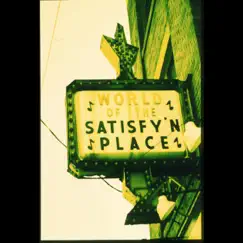 World of the Satisfy'n Place by David Wolfenberger album reviews, ratings, credits