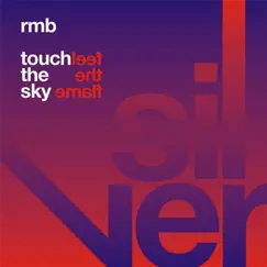Touch the Sky / Feel the Flame - Single by RMB album reviews, ratings, credits