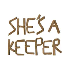 Self-Titled Debut by She's a Keeper album reviews, ratings, credits