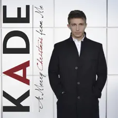 Merry Christmas from Me - EP by Kade album reviews, ratings, credits