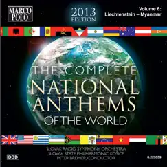 The Complete National Anthems of the World (2013 Edition), Vol. 6 by Peter Breiner & Slovak Radio Symphony Orchestra album reviews, ratings, credits
