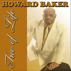 Tree of Life by Howard Baker album reviews, ratings, credits