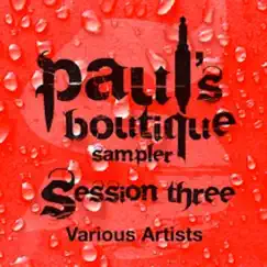 Paul's Boutique Sampler Session Three by Various Artists album reviews, ratings, credits