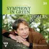 Symphony in Green (feat. the Österreichische Blasmusikjugend) album lyrics, reviews, download