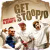 Get Stoopid (Remixes) album lyrics, reviews, download