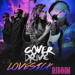 Lovesick Riddim - Single by Cover Drive album reviews, ratings, credits