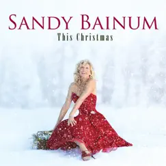 This Christmas by Sandy Bainum album reviews, ratings, credits
