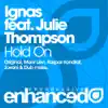 Hold On (Remixes) [feat. Julie Thompson] album lyrics, reviews, download