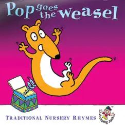 Pop Goes the Weasel Song Lyrics