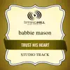 Trust His Heart (Studio Track) - EP album lyrics, reviews, download