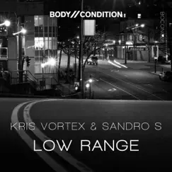 Low Range - Single by Kris Vortex & Sandro S album reviews, ratings, credits