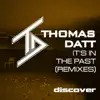 It's in the Past (Remixes) album lyrics, reviews, download