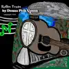 Rollin Train - Single album lyrics, reviews, download