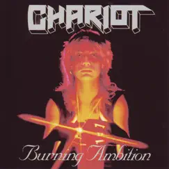 Burning Ambition (Deluxe Edition) by Chariot album reviews, ratings, credits