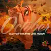 October (feat. Chill Moody) song lyrics