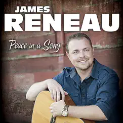Peace in a Song - EP by James Reneau album reviews, ratings, credits