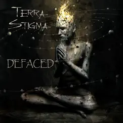 Defaced - Single by Terra Stigma album reviews, ratings, credits