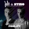 Fidelity - Single album lyrics, reviews, download