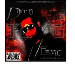E=MC² - A New Generation by Duce B album reviews, ratings, credits