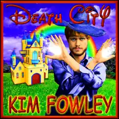 Death City by Kim Fowley album reviews, ratings, credits