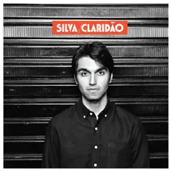 Claridão by Silva album reviews, ratings, credits