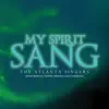 My Spirit Sang album lyrics, reviews, download