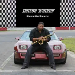 Back On Track by Delton Walker album reviews, ratings, credits