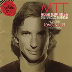 Prokofiev: Romeo & Juliet by Michael Tilson Thomas & San Francisco Symphony album reviews, ratings, credits