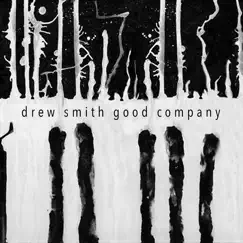 Good Company - Single by Drew Smith album reviews, ratings, credits