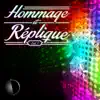 Maurice Tamraz Presents Hommage Et Replique, Vol. 1 - EP album lyrics, reviews, download
