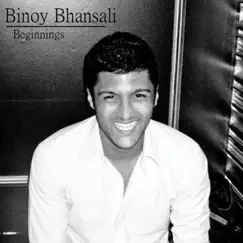 Beginnings - Single by Binoy Bhansali album reviews, ratings, credits
