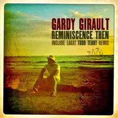 Reminiscence Then by Gardy Girault album reviews, ratings, credits