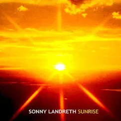Sunrise by Sonny Landreth album reviews, ratings, credits