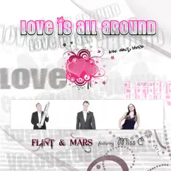 Love Is All Around (Sam Simmon Remix) [feat. Miss C.] Song Lyrics