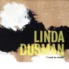 Linda Dusman: "I Need No Words" album lyrics, reviews, download