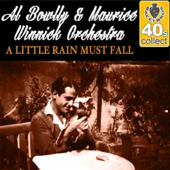 A Little Rain Must Fall (Remastered) Song Lyrics