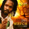 Jah Jah Watch Over Me - Single album lyrics, reviews, download