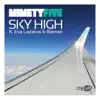 Sky High (feat. Eva Lazarus & Illaman) - Single album lyrics, reviews, download