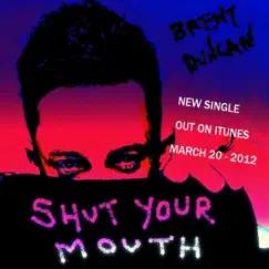 Shut Your Mouth (Rock) Song Lyrics