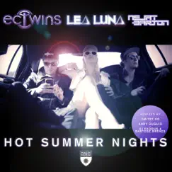 Hot Summer Nights (DJ Exodus & Bartosz Brenes Remix) Song Lyrics